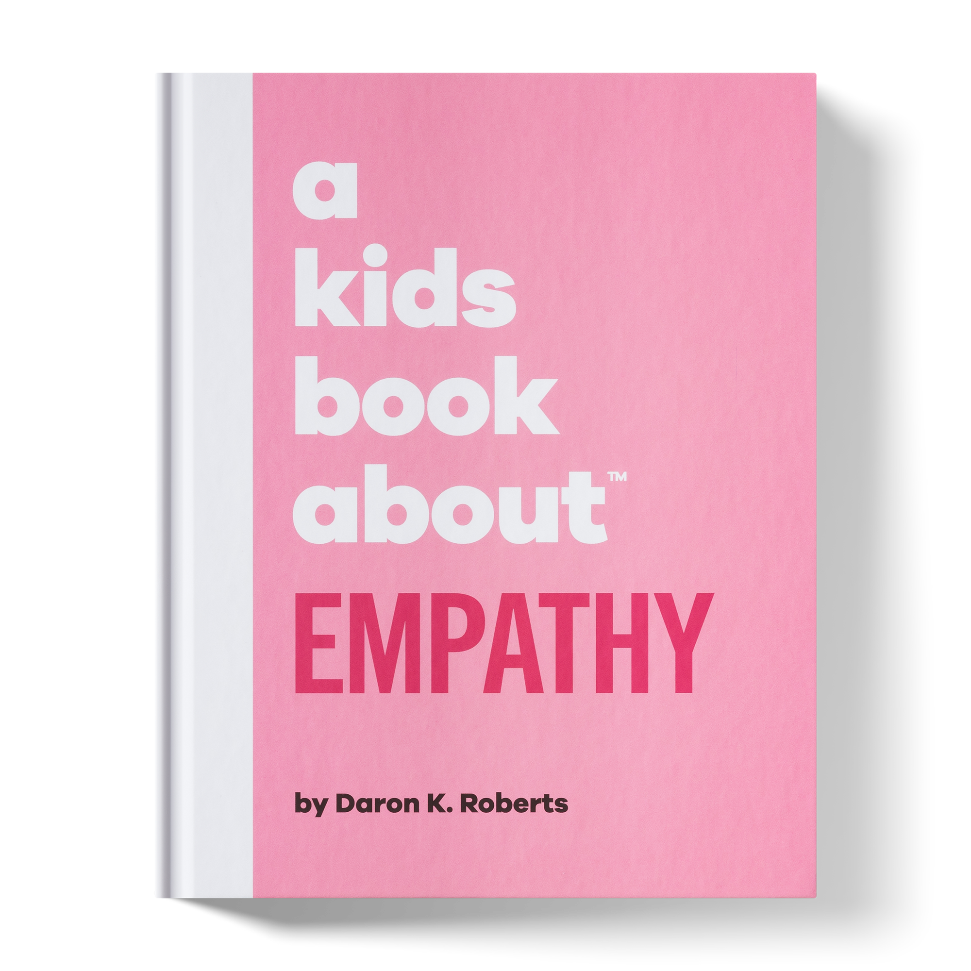 A Kids Book About Empathy