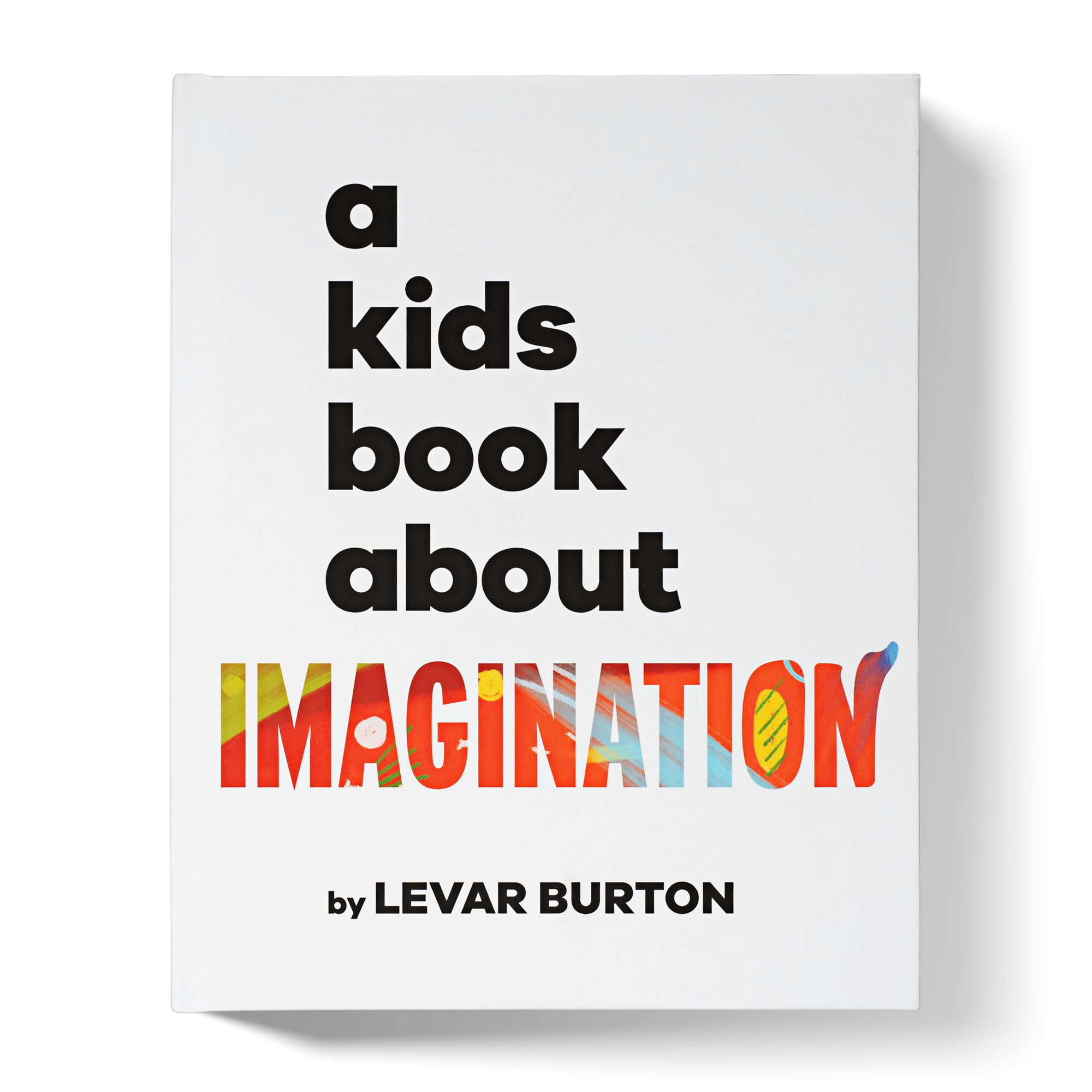 A Kids Book About Imagination