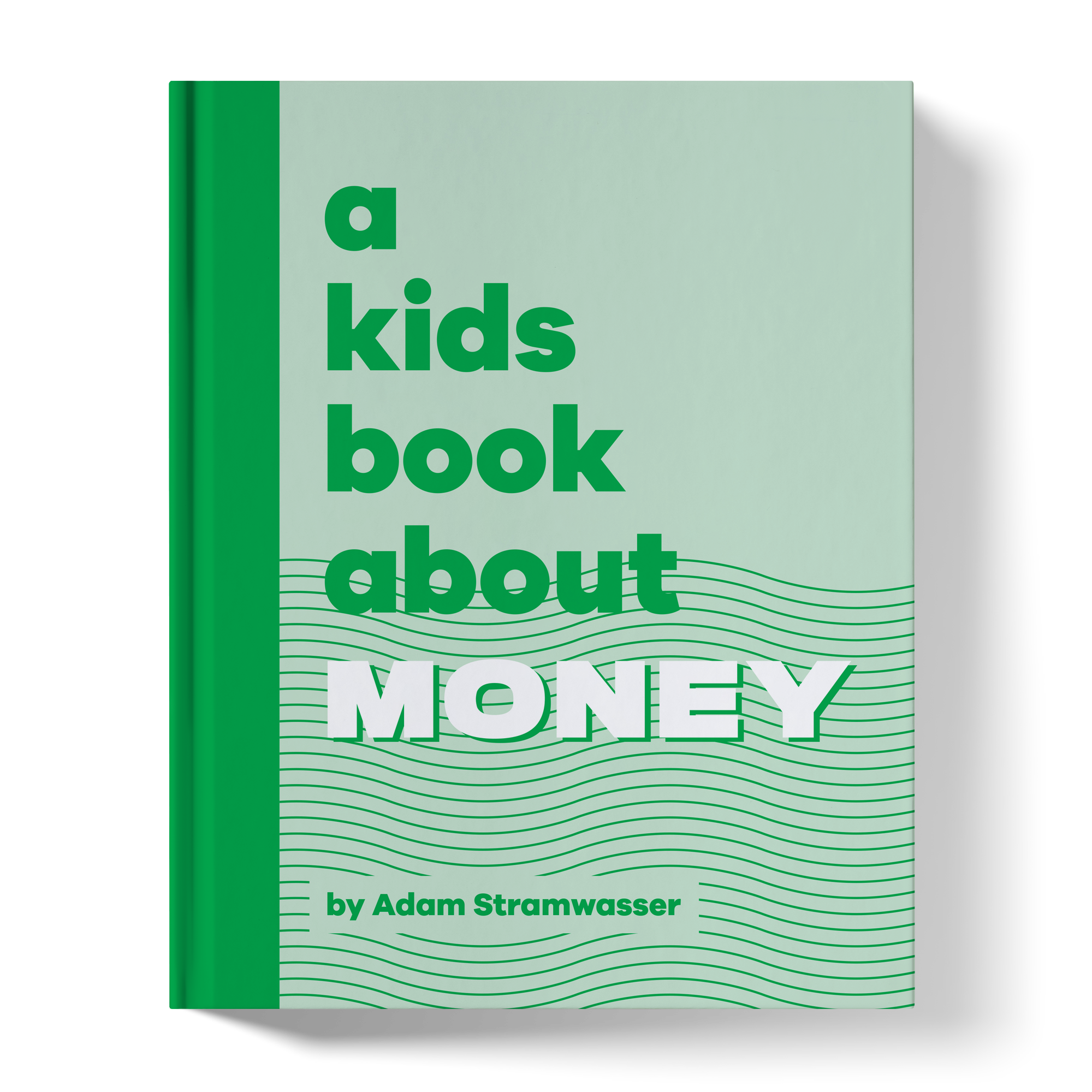 A Kids Book About Money